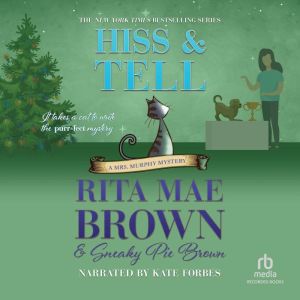 Hiss and Tell, Rita Mae Brown
