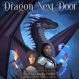 The Dragon Next Door, Vanessa RicciThode