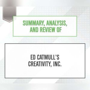 Summary, Analysis, and Review of Ed C..., Start Publishing Notes