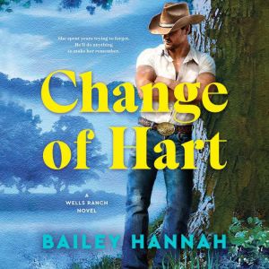 Change of Hart, Bailey Hannah