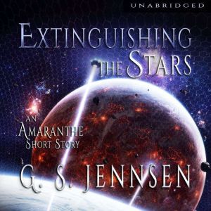 Extinguishing The Stars, G. S. Jennsen