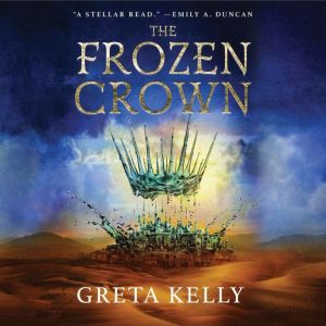 The Frozen Crown, Greta Kelly