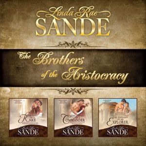 The Brothers of the Aristocracy Boxe..., Linda Rae Sande
