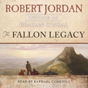The Fallon Legacy, Robert Jordan