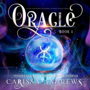 Oracle, Carissa Andrews