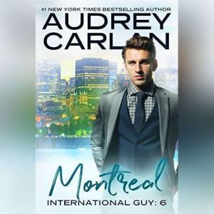 International Guy Montreal, Audrey Carlan