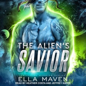 The Aliens Savior, Ella Maven