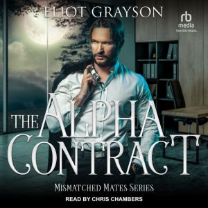 The Alpha Contract, Eliot Grayson