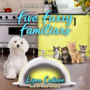 Five Furry Familiars, Lynn Cahoon