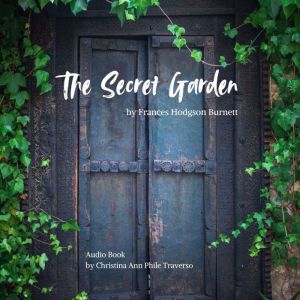 The Secret Garden, Francis Hodgson Burnett