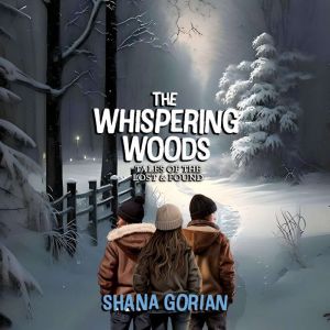 The Whispering Woods, Shana Gorian