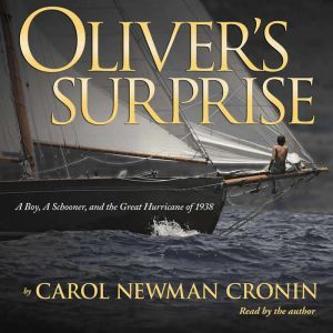 Olivers Surprise, Carol Newman Cronin