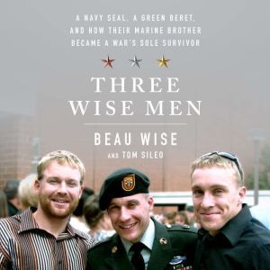 Three Wise Men, Beau Wise