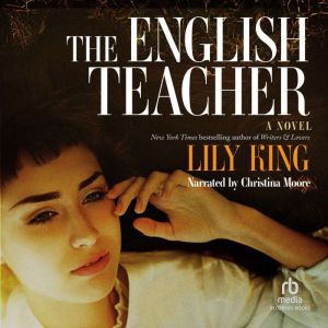 The English Teacher, Lily King
