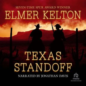 Texas Standoff, Elmer Kelton