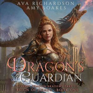 Dragons Guardian, Ava Richardson