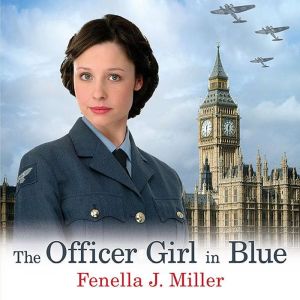 The Officer Girl in Blue, Fenella J. Miller