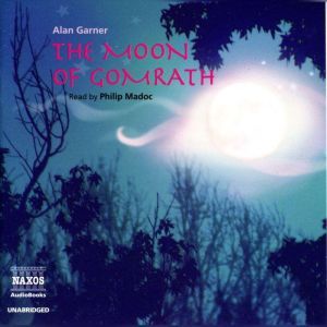 The Moon of Gomrath, Alan Garner