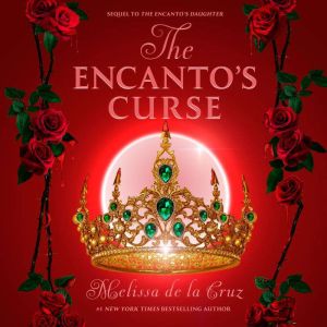 The Encanto's Curse (The Encanto's Daughter, 2)