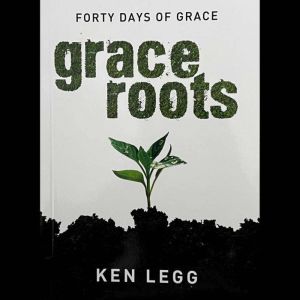 Grace Roots, Ken Legg