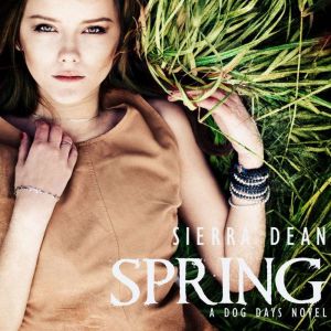 Spring, Sierra Dean