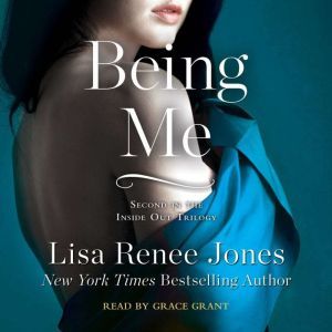 Being Me, Lisa Renee Jones