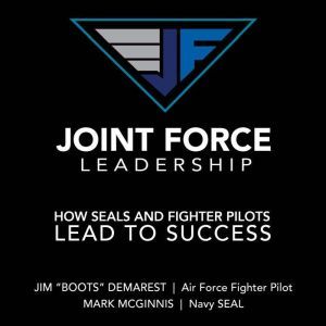 Joint Force Leadership, Jim Boots Demarest