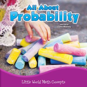 All About Probability, Carla Mooney