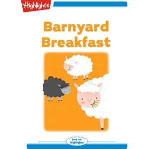 Barnyard Breakfast, Melanie Rook Welfing