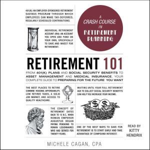 Retirement 101, Michele Cagan