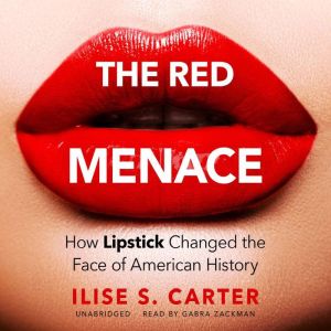 The Red Menace, Ilise S. Carter