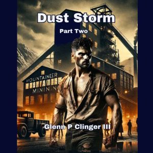 Dust Storm  - Part Two
