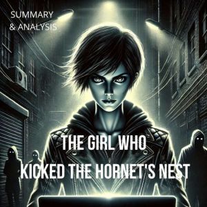 The Girl Who Kicked the Hornets Nest..., Dorian West