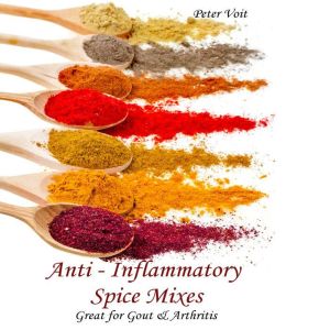 Anti Inflammatory Spice Mixes Gre..., Peter Voit