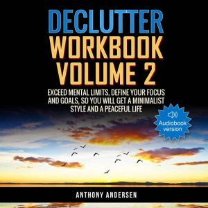 Declutter Workbook Vol. 2, Anthony Andersen