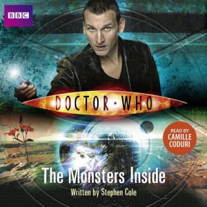 Doctor Who The Monsters Inside, Stephen Cole