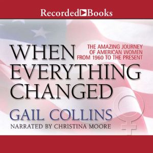 When Everything Changed, Gail Collins
