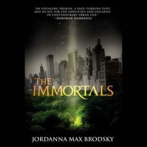 The Immortals, Jordanna Max Brodsky