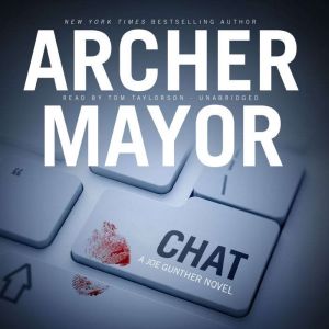 Chat, Archer Mayor