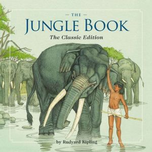 The Jungle Book, Rudyard Kipling