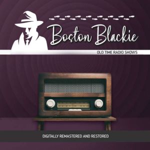 Boston Blackie, Jack Boyle