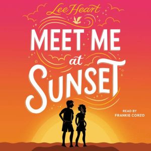 Meet Me at Sunset, Lee Heart