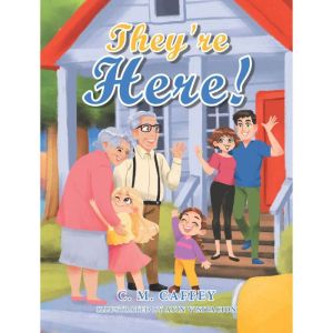 Theyre Here!, C. M. Caffey