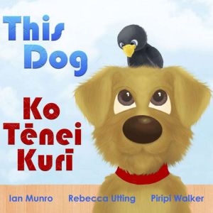 This Dog Ko Tenei Kuri, Ian Munro