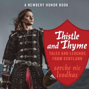 Thistle and Thyme, Sorche Nic Leodhas