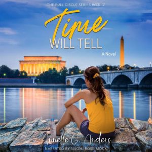 Time Will Tell, Annette G. Anders