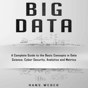 Big Data, Hans Weber