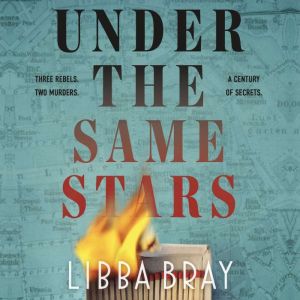 Under the Same Stars, Libba Bray