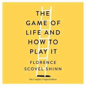 Audio Book the Game of Life by Florence Scovel Shinn .mp3 