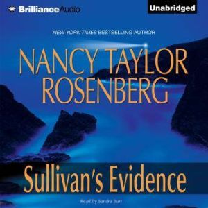 Sullivans Evidence, Nancy Taylor Rosenberg